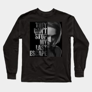 My Last Escape Long Sleeve T-Shirt